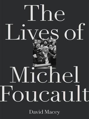 cover image of The Lives of Michel Foucault